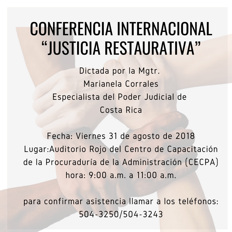 Lee más sobre el artículo Invitación a Conferencia Internacional: “Justicia Restaurativa”