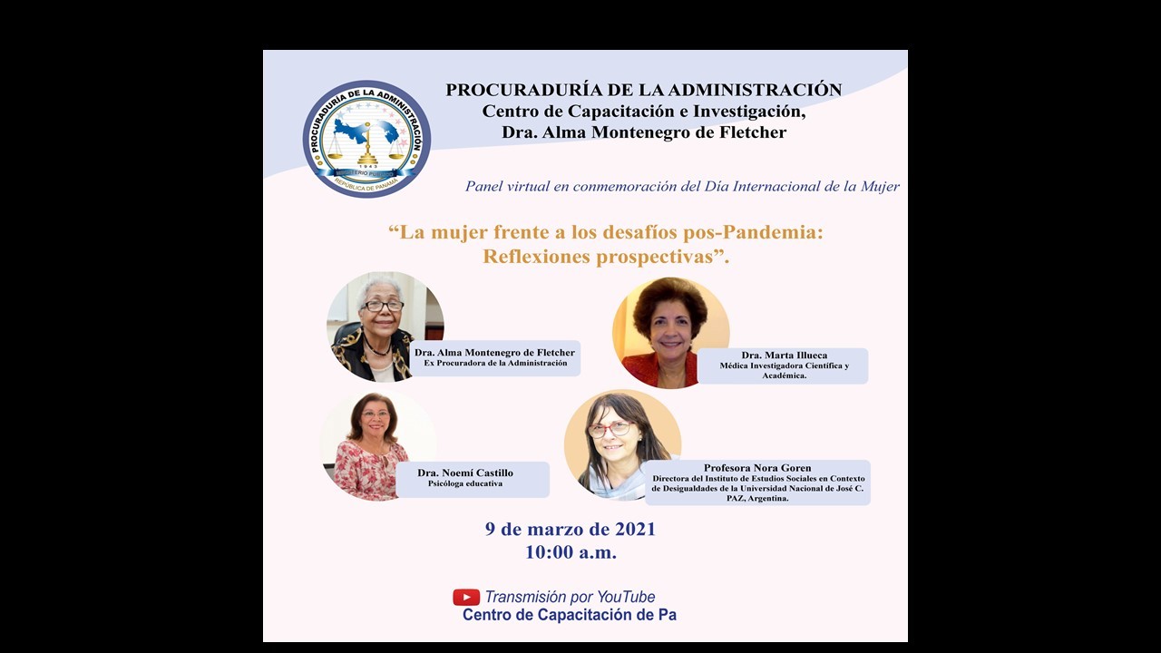 Lee más sobre el artículo Panel “La mujer frente a los desafíos pos-pandemia: reflexiones prospectivas”