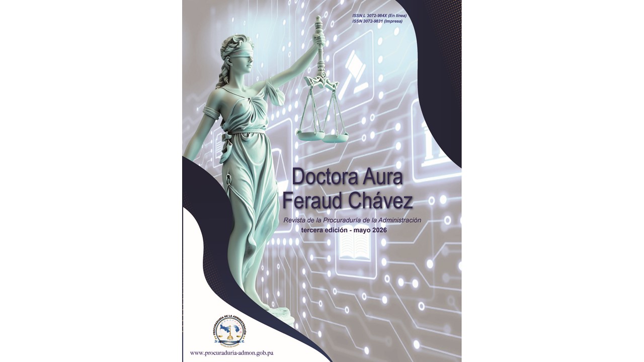 Lee más sobre el artículo PROCURADURÍA DE LA ADMINISTRACIÓN PRESENTA TERCERA EDICIÓN DE LA REVISTA DOCTORA AURA FERAUD CHÁVEZ